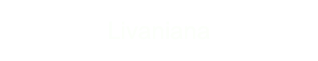 Livaniana